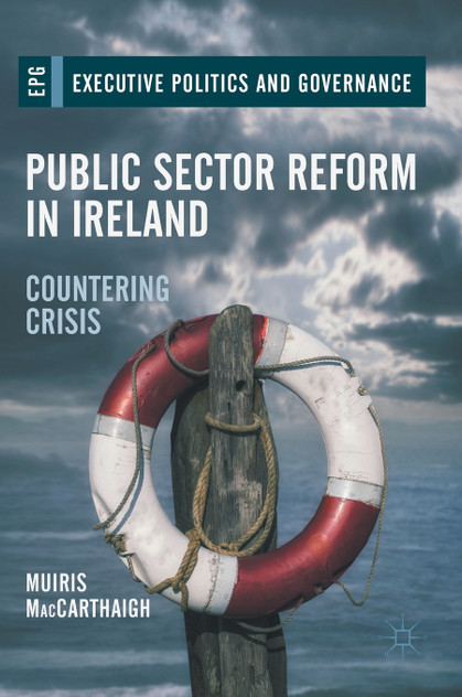 Public Sector Reform in Ireland Public Sector Reform in Ireland