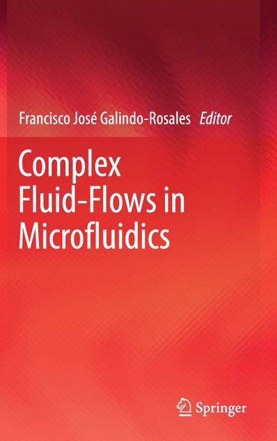 Complex Fluid-Flows in Microfluidics