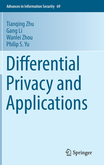 Differential Privacy and Applications