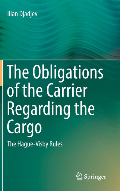 The Obligations of the Carrier Regarding the Cargo The Obligations of the Carrier Regarding the Cargo