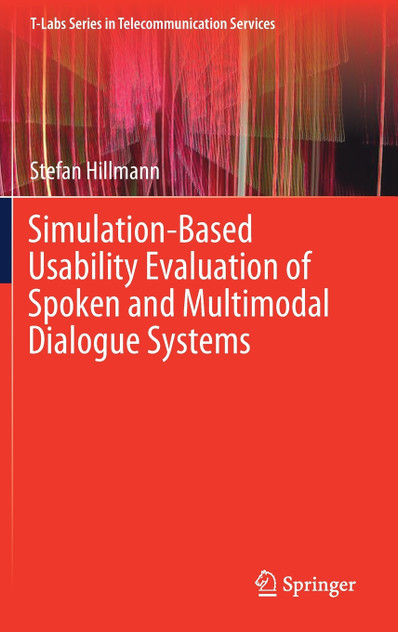 Simulation-Based Usability Evaluation of Spoken and Multimodal Dialogue Systems