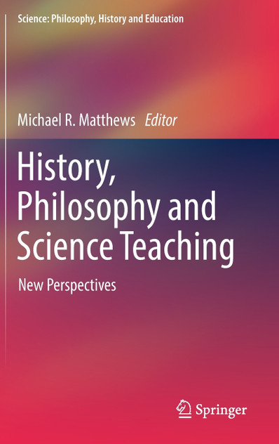 History, Philosophy and Science Teaching