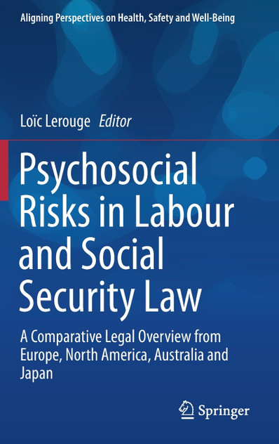Psychosocial Risks in Labour and Social Security Law Psychosocial Risks in Labour and Social Security Law