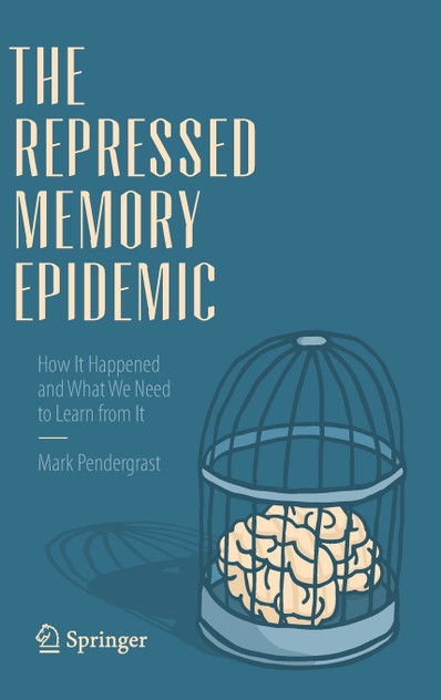 The Repressed Memory Epidemic