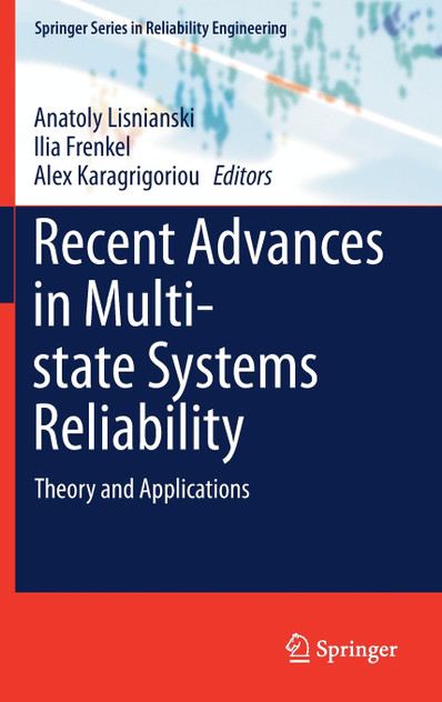 Recent Advances in Multi-state Systems Reliability
