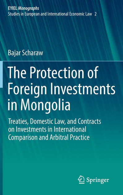 The Protection of Foreign Investments in Mongolia