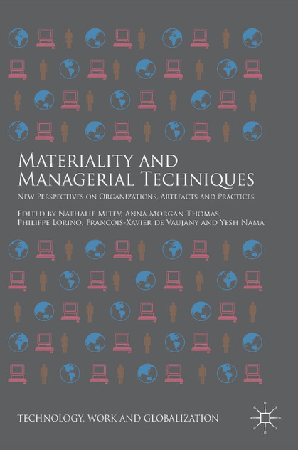 Materiality and Managerial Techniques