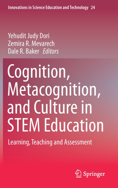 Cognition, Metacognition, and Culture in STEM Education