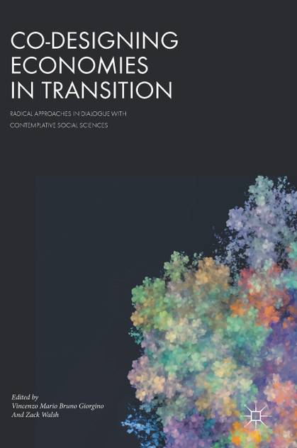 Co-Designing Economies in Transition