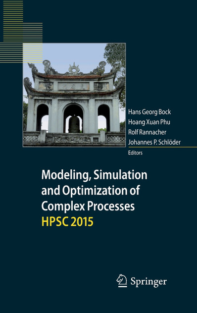 Modeling, Simulation and Optimization of Complex Processes HPSC 2015