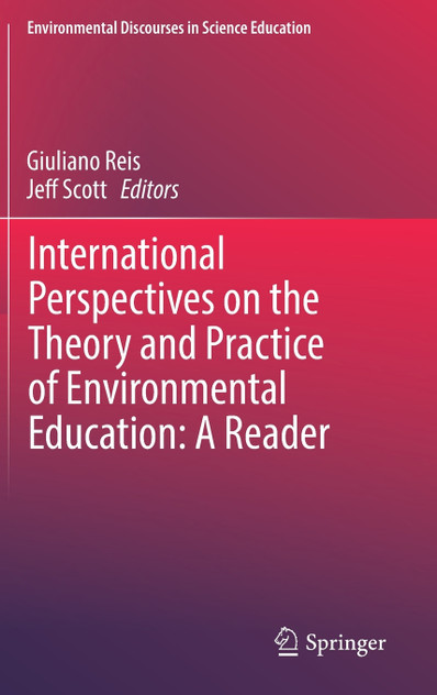 International Perspectives on the Theory and Practice of Environmental Education