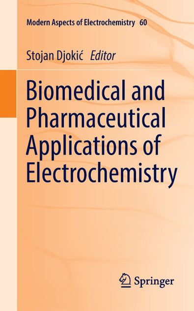 Biomedical and Pharmaceutical Applications of Electrochemistry Biomedical and Pharmaceutical Applications of Electrochemistry