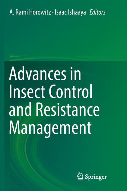 Advances in Insect Control and Resistance Management