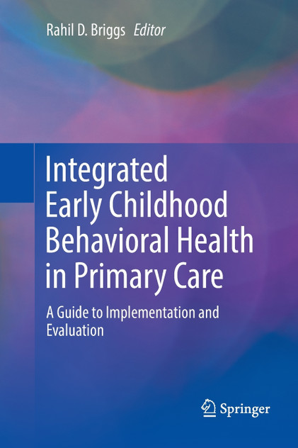 Integrated Early Childhood Behavioral Health in Primary Care