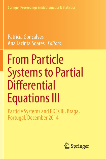 From Particle Systems to Partial Differential Equations III