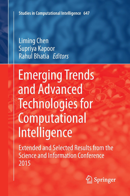 Emerging Trends and Advanced Technologies for Computational Intelligence Emerging Trends and Advanced Technologies for Computational Intelligence