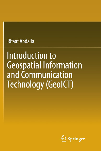 Introduction to Geospatial Information and Communication Technology (GeoICT)