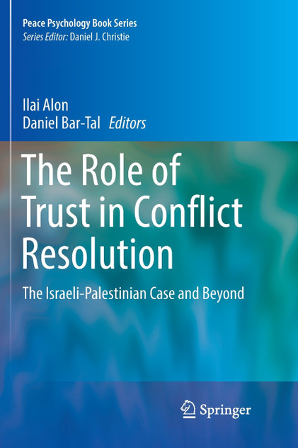 The Role of Trust in Conflict Resolution The Role of Trust in Conflict Resolution