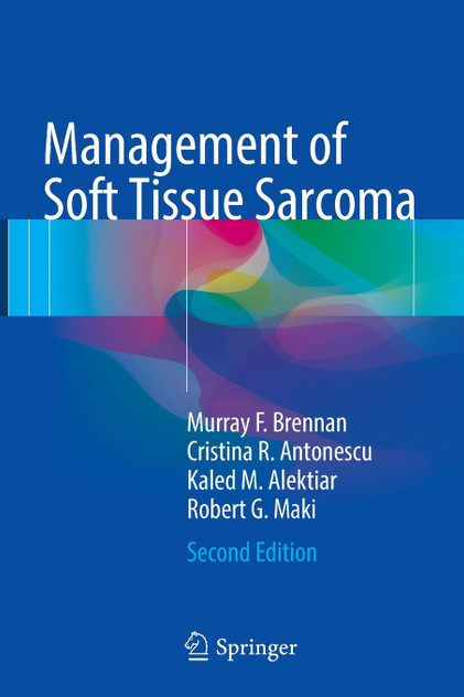 Management of Soft Tissue Sarcoma Management of Soft Tissue Sarcoma