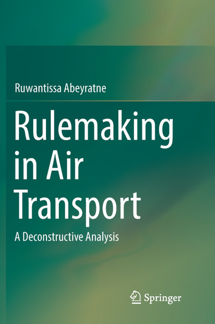 Rulemaking in Air Transport Rulemaking in Air Transport
