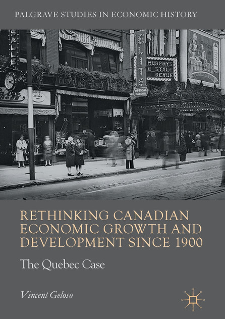 Rethinking Canadian Economic Growth and Development since 1900