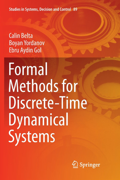 Formal Methods for Discrete-Time Dynamical Systems Formal Methods for Discrete-Time Dynamical Systems