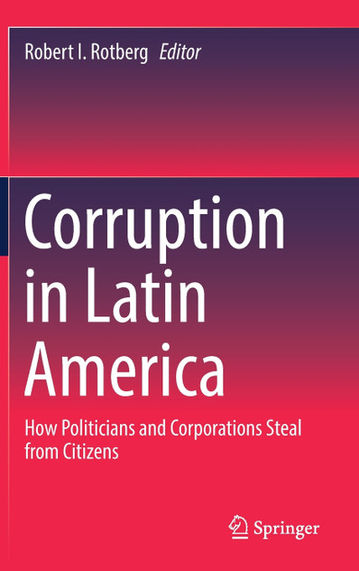 Corruption in Latin America Corruption in Latin America