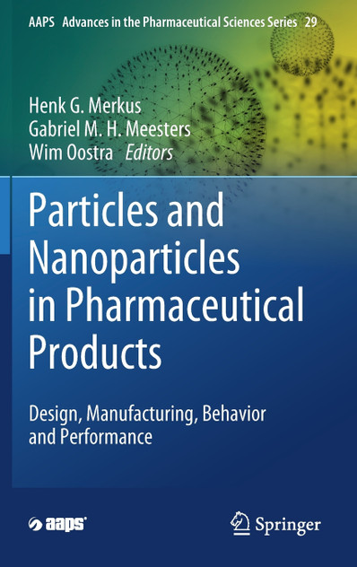 Particles and Nanoparticles in Pharmaceutical Products