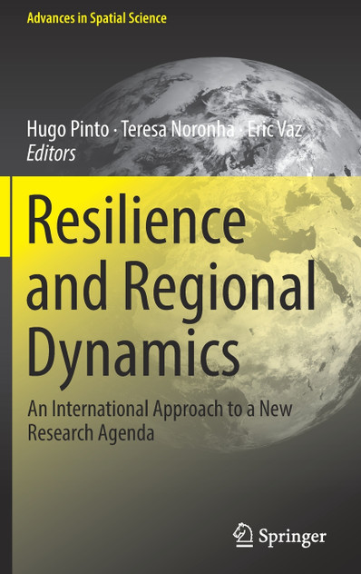 Resilience and Regional Dynamics Resilience and Regional Dynamics