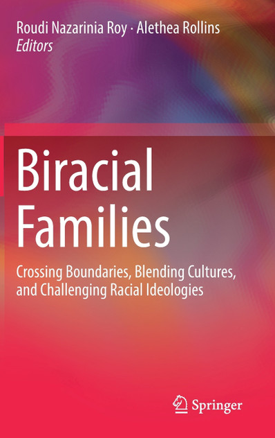 Biracial Families Biracial Families