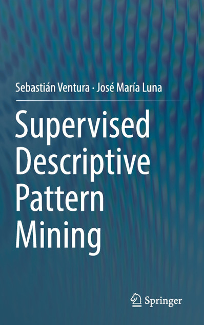 Supervised Descriptive Pattern Mining