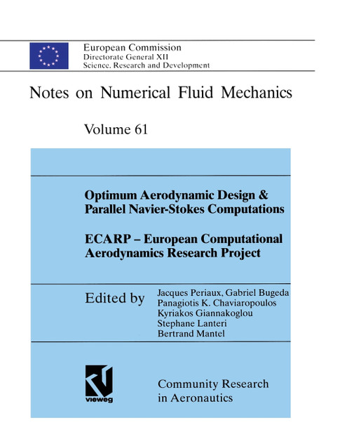 Optimum Aerodynamic Design & Parallel Navier-Stokes Computations Ecarp European Computational Aerodynamics Research Project