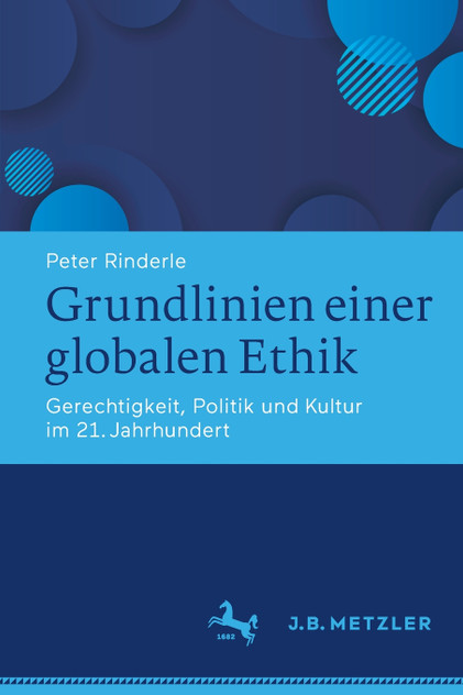 Grundlinien einer globalen Ethik Grundlinien einer globalen Ethik