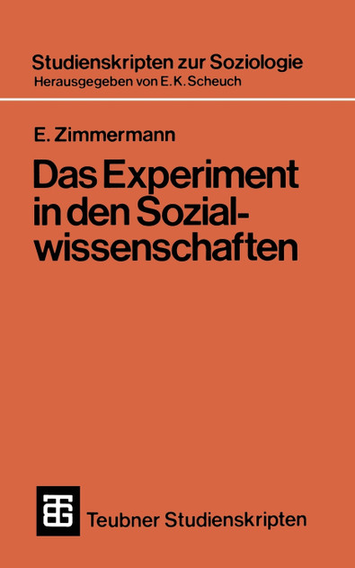Das Experiment in Den Sozialwissenschaften Das Experiment in Den Sozialwissenschaften