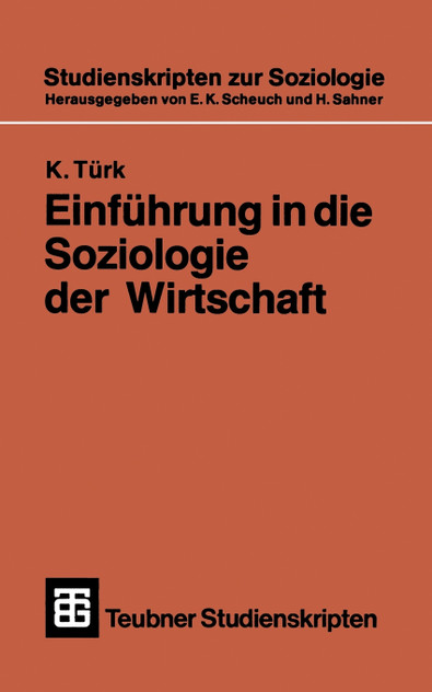 Einführung in die Soziologie der Wirtschaft