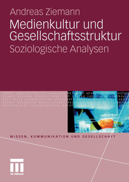 Medienkultur Und Gesellschaftsstruktur Medienkultur Und Gesellschaftsstruktur