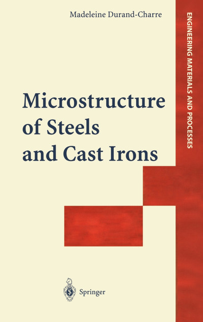 Microstructure of Steels and Cast Irons