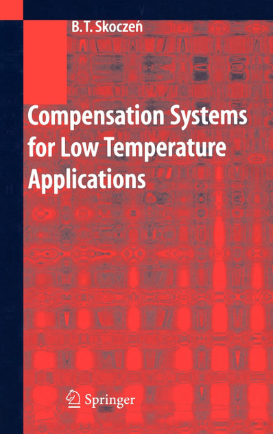 Compensation Systems for Low Temperature Applications