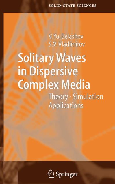 Solitary Waves in Dispersive Complex Media Solitary Waves in Dispersive Complex Media