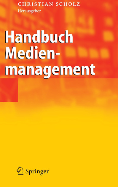 Handbuch Medienmanagement