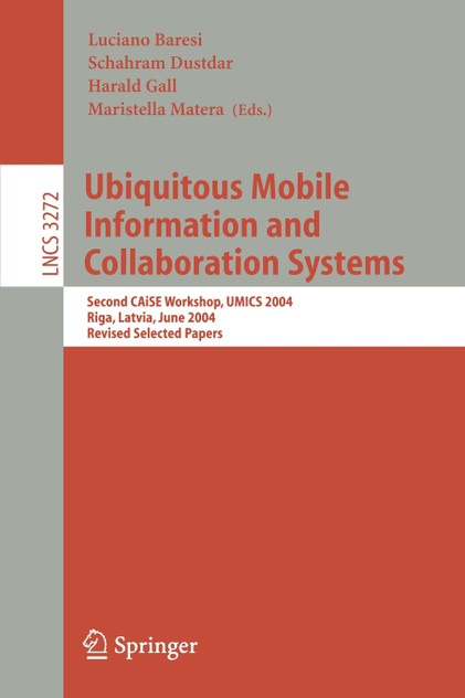 Ubiquitous Mobile Information and Collaboration Systems Ubiquitous Mobile Information and Collaboration Systems