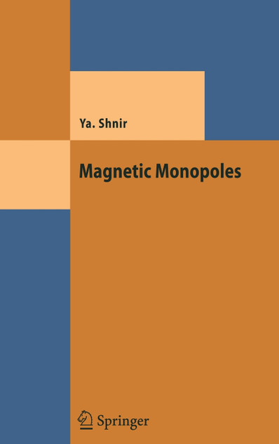 Magnetic Monopoles Magnetic Monopoles