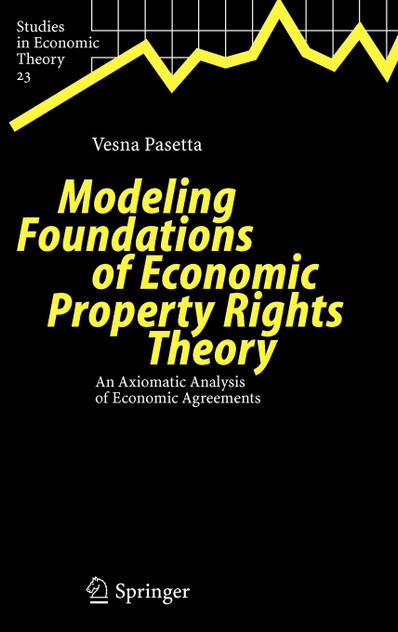 Modeling Foundations of Economic Property Rights Theory