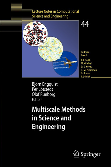 Multiscale Methods in Science and Engineering