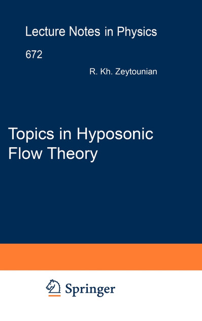 Topics in Hyposonic Flow Theory