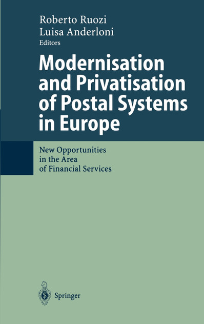 Modernisation and Privatisation of Postal Systems in Europe