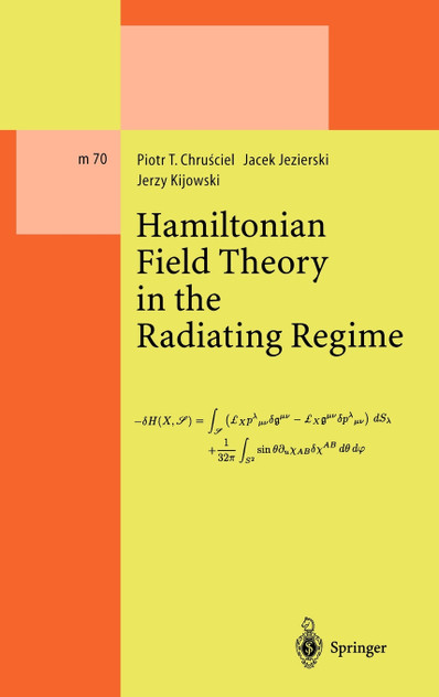 Hamiltonian Field Theory in the Radiating Regime