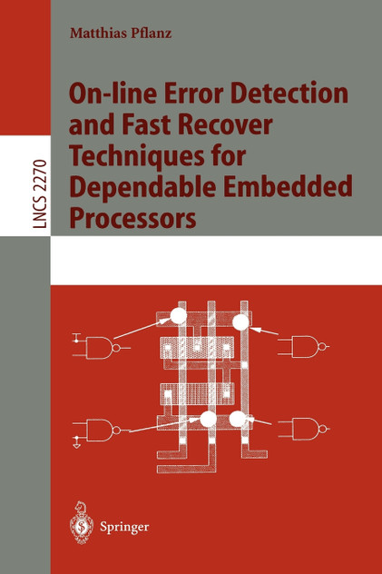 On-line Error Detection and Fast Recover Techniques for Dependable Embedded Processors