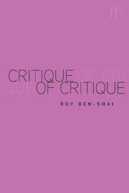 Critique of Critique Critique of Critique