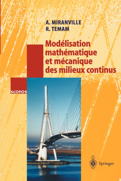 Modélisation mathématique et mécanique des milieux continus Modélisation mathématique et mécanique des milieux continus
